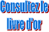 Consultez le
livre d'or
